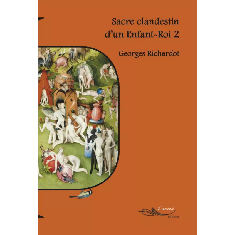 Sacre clandestin d'un Enfant-Roi 2