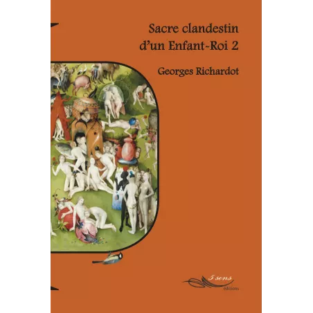 Sacre clandestin d'un Enfant-Roi 2