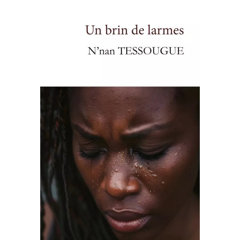 Un brin de larmes