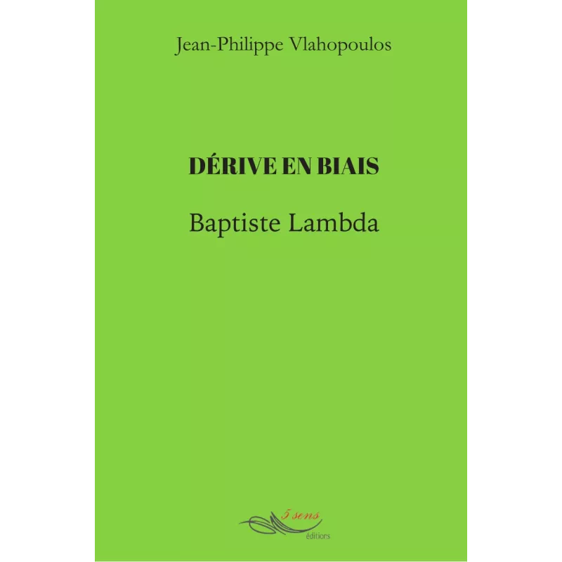 Dérive en biais - Baptiste Lambda