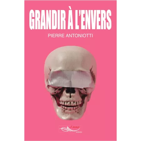 Grandir à l'envers