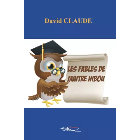 Les fables de Maître Hibou