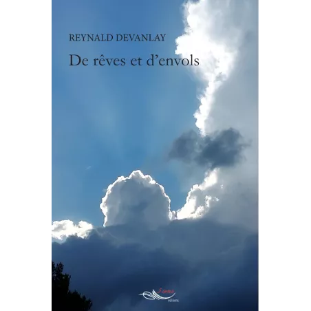 De rêves et d'envols