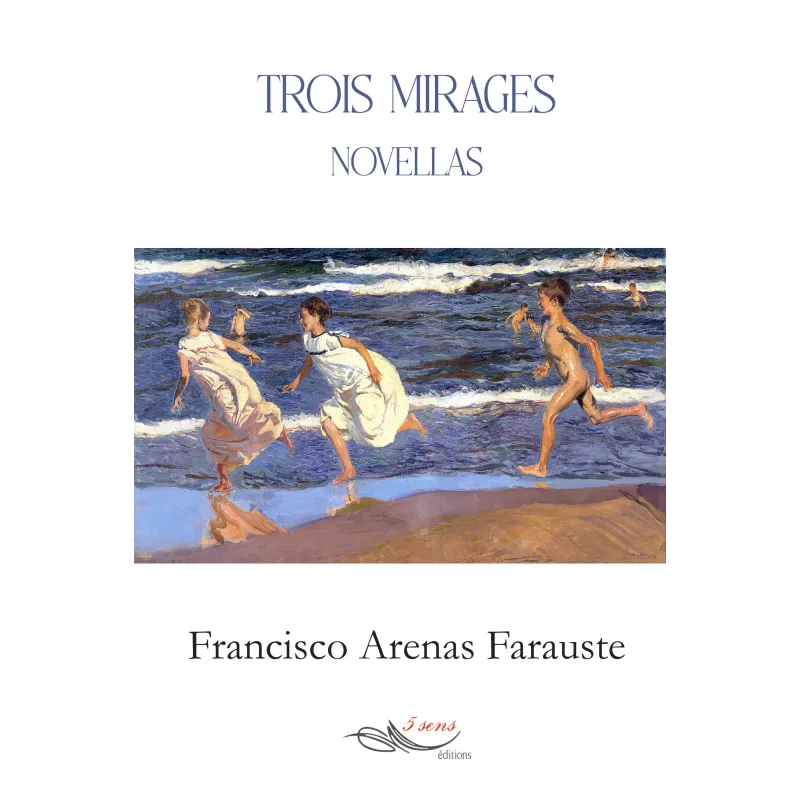 Trois mirages
