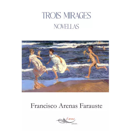 Trois mirages