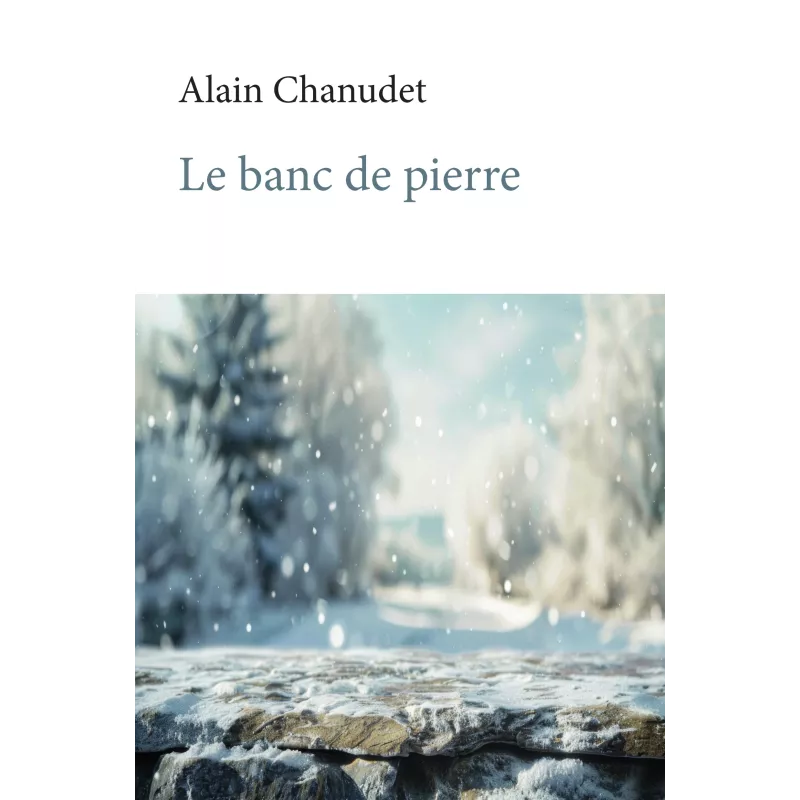 Le banc de pierre