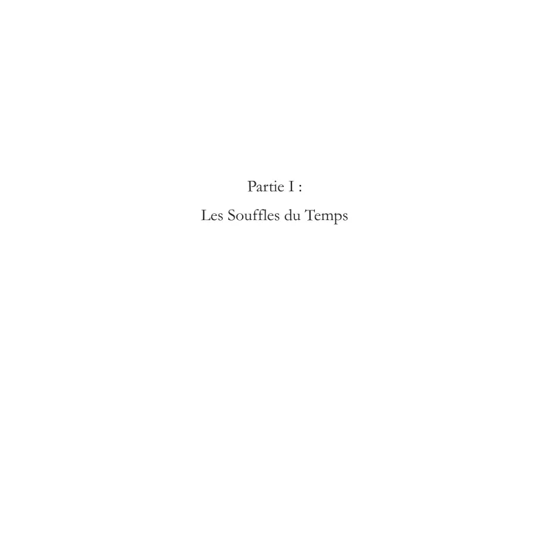 Les souffles du temps