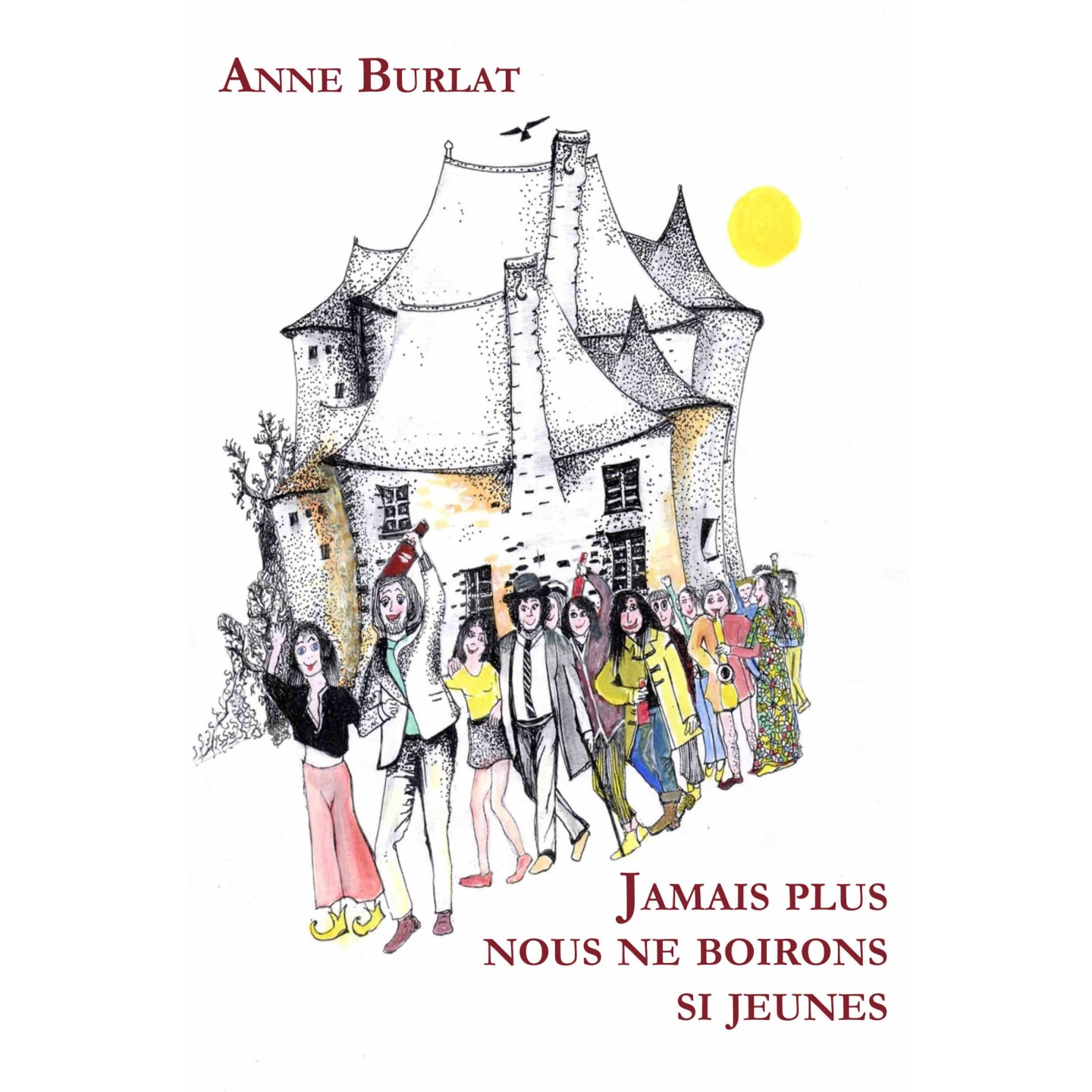 Jamais plus nous ne boirons si jeunes