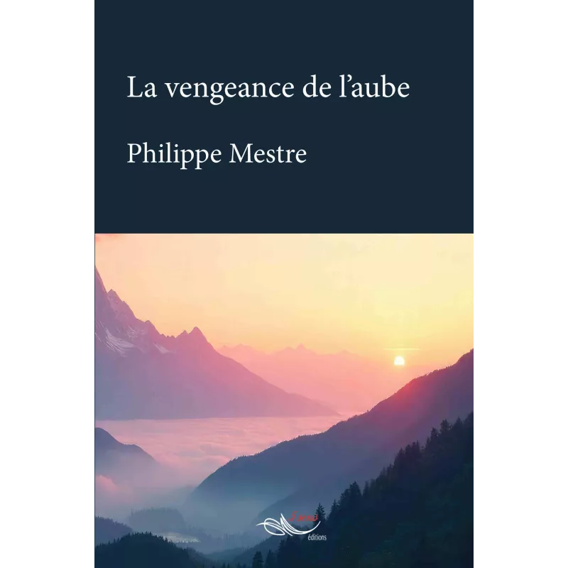 La vengeance de l'aube
