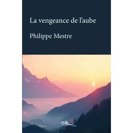 La vengeance de l'aube
