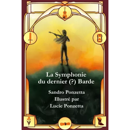 La Symphonie du dernier (?) barde
