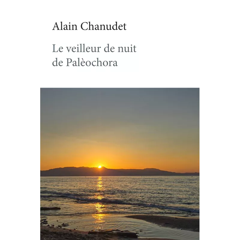 Le veilleur de nuit de Palèochora