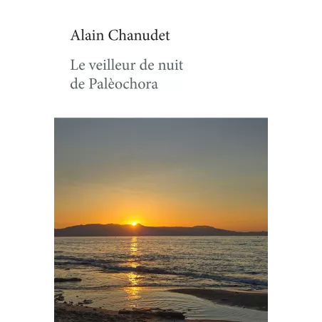 Le veilleur de nuit de Palèochora