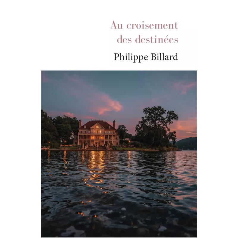 Au croisement des destinées