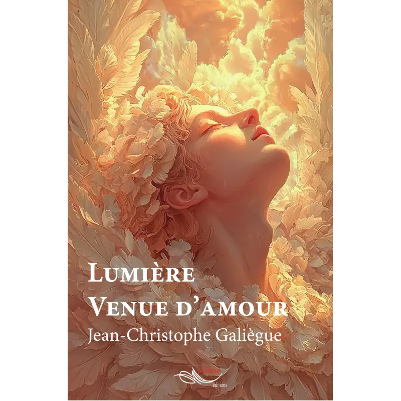 Lumière venue d'amour
