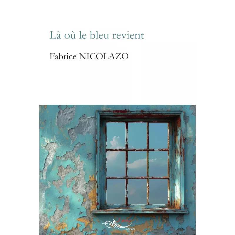 Là où le bleu revient