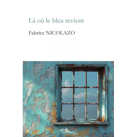 Là où le bleu revient