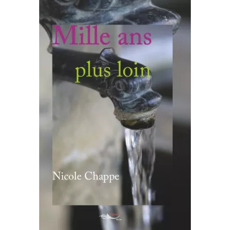 Mille ans plus loin